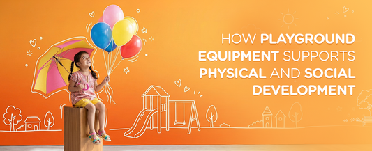 How Playground Equipment Supports Physical and Social Development