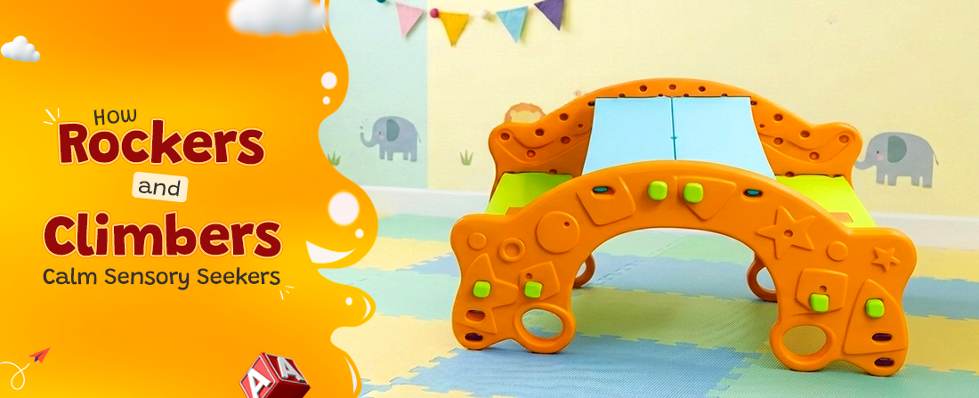 How Rockers and Climbers Calm Sensory Seekers