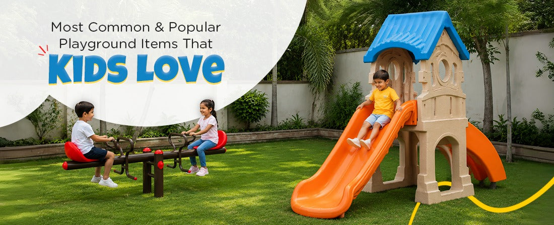Most Comman and Popular Playground Items That Kids Love