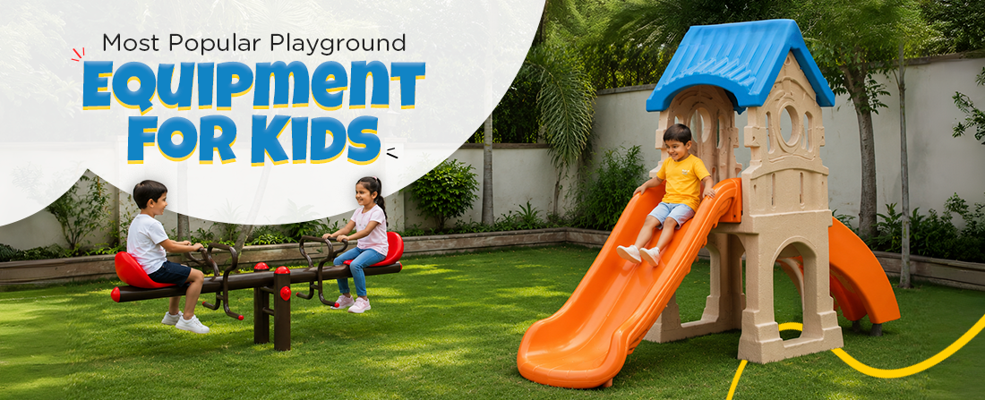 Most Popular Playground Equipment for Kids