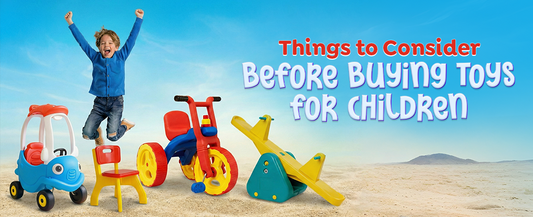 Things to Consider Before Buying Toys for Children by Ok Play