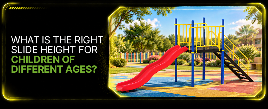 What Is the Right Slide Height for Children of Different Ages?